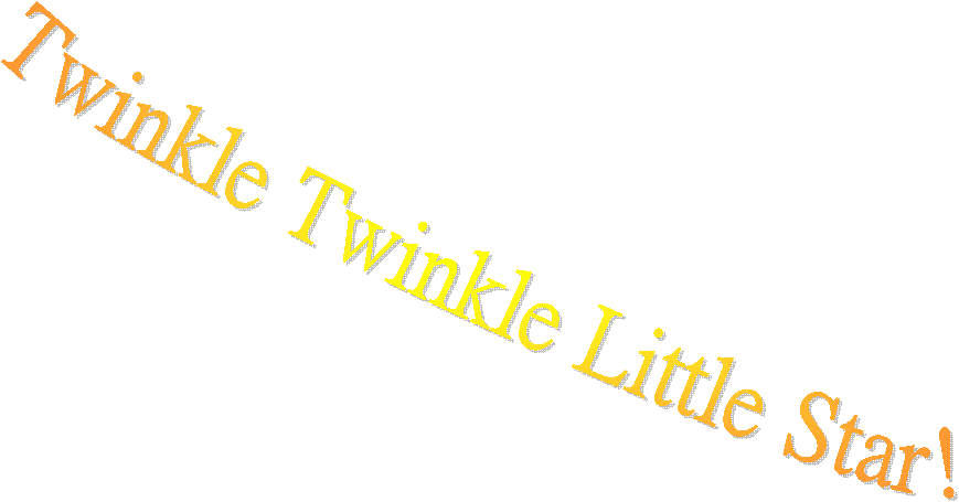 Twinkle Twinkle Little Star!